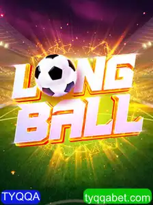 Descubra o Novo Jogo Popular: LongBall e a Estratégia TYQQA